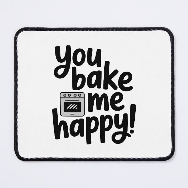 Item preview, You Bake Me Happy! Cute Hand Lettered Baking Pun and Oven Illustration designed and sold by PMCreative.