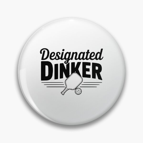 Item preview, Designated Dinker designed and sold by Frank Ring.