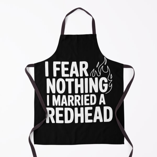Item preview, I Fear Nothing I Married a Redhead designed and sold by Frank Ring.