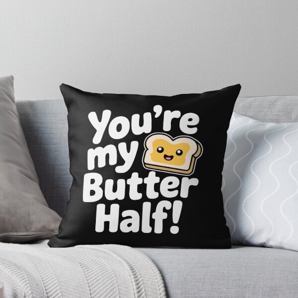 Item preview, You’re My Butter Half! Cute Butter Pun designed and sold by PMCreative.