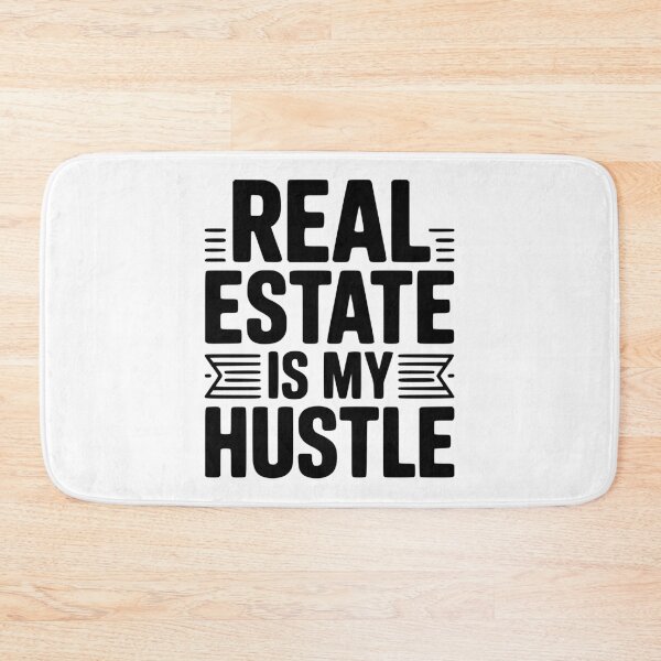 Item preview, Real Estate is My Hustle designed and sold by Frank Ring.