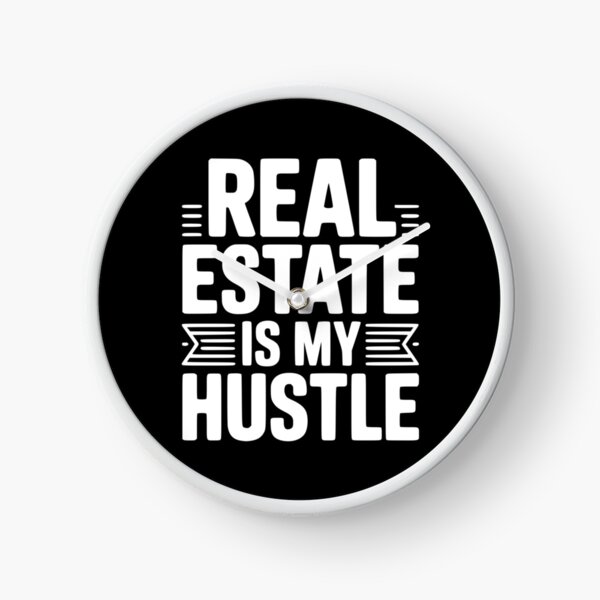 Item preview, Real Estate is My Hustle designed and sold by Frank Ring.
