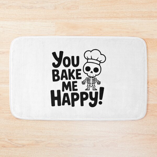 Item preview, You Bake Me Happy! Funny Skeleton Chef Baking Pun Spooky Kitchen Art designed and sold by PMCreative.