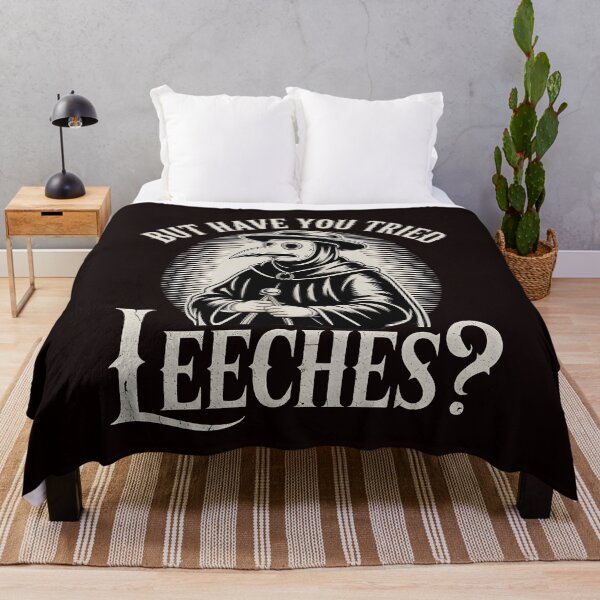 Item preview, But Have You Tried Leeches – Funny Medieval Medicine Science Humor designed and sold by Redgiant87x.