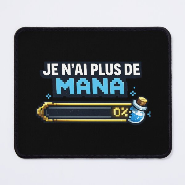 Item preview, I'm out of mana – Humorous gamer RPG design and 0% energy designed and sold by Shop Geek.