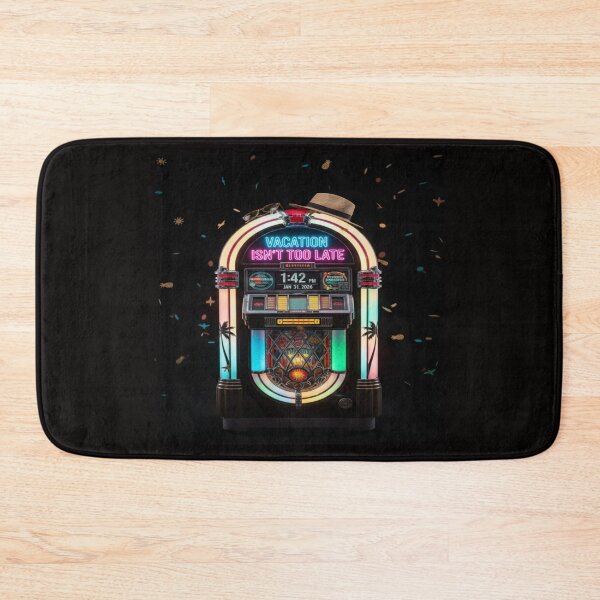 Item preview, Vacation Is Not Too Late With Jukebox (HQ) designed and sold by JVP Universe.