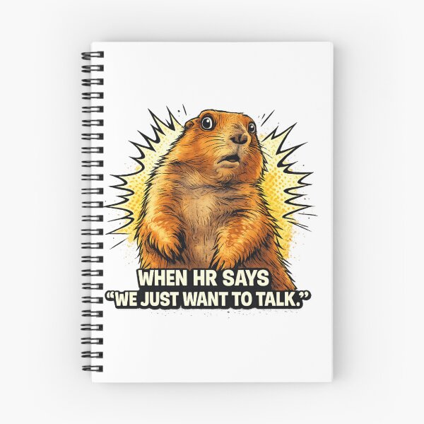 Item preview, When HR says "We just want to talk." designed and sold by gagweed.