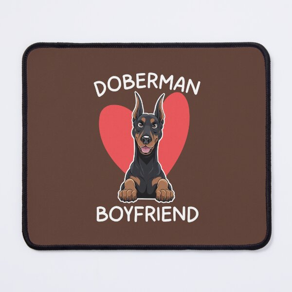Item preview, Doberman Boyfriend - Cute Dog Lover Funny Pet Owner Gift designed and sold by The High Hippo.