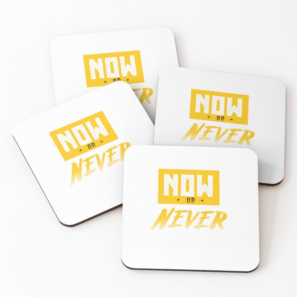 Item preview, Now or never designed and sold by elmoood.