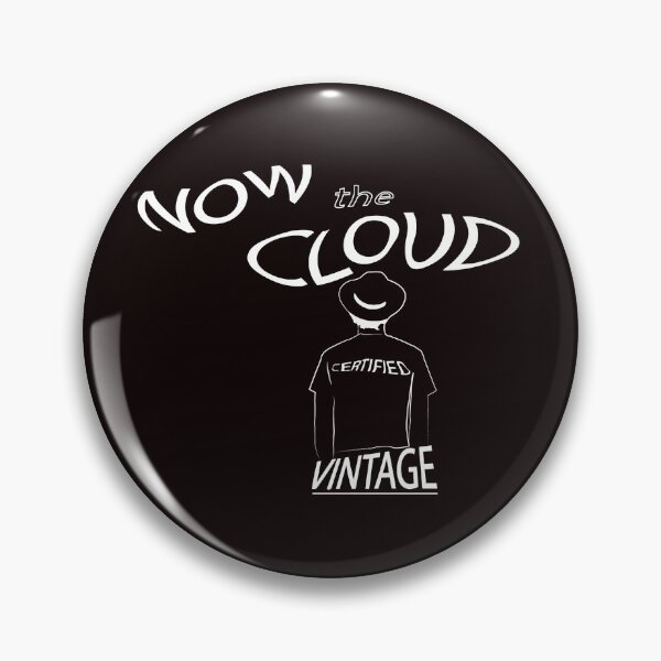 Item preview, CERTIFIED VINTAGE. NOW IN THE CLOUD. designed and sold by Vargas-Gallery.