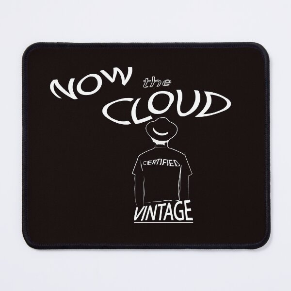 Item preview, CERTIFIED VINTAGE. NOW IN THE CLOUD. designed and sold by Vargas-Gallery.