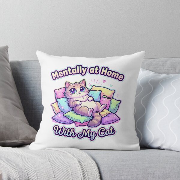 Item preview, Mentally at Home With My Cat – Cute Cozy Kawaii Cat Meme Design designed and sold by Cozy Cat Collective.