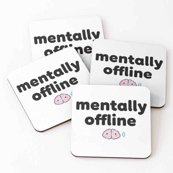 Item preview, Mentally Offline Meme Sticker designed and sold by Studioyasmin.