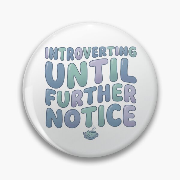 Item preview, further, notice, introvert, ambivert, extrovert designed and sold by TrueArtVibes.