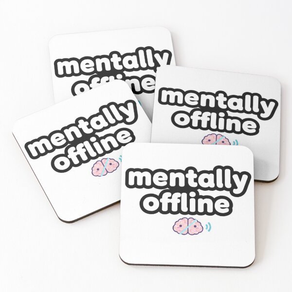 Item preview, Mentally Offline Meme Sticker designed and sold by Studioyasmin.