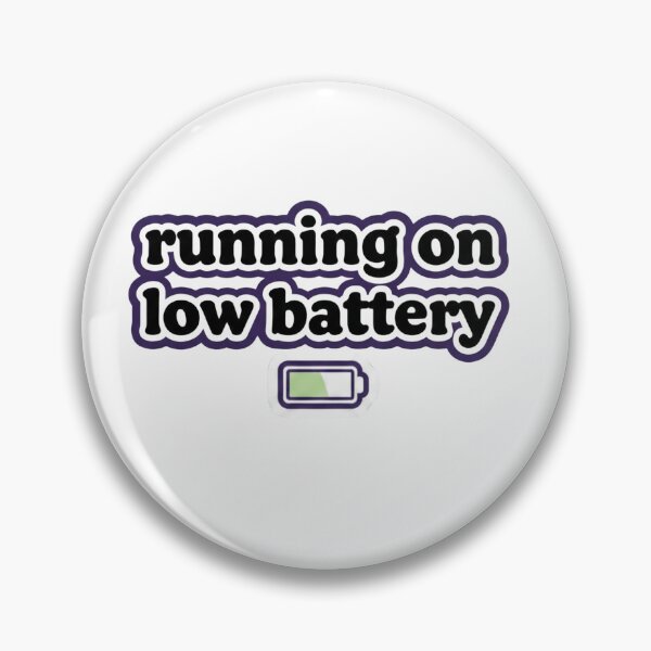 Item preview, Running on Low Battery Funny Meme Sticker designed and sold by Studioyasmin.