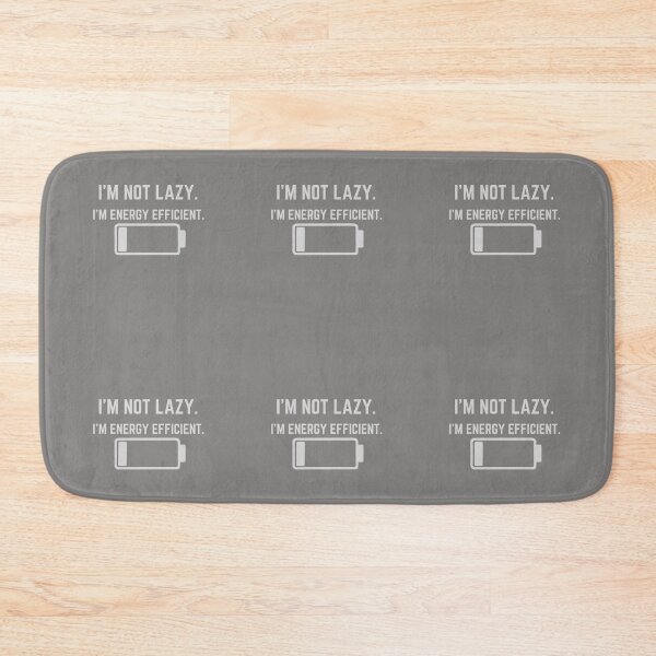Item preview, I'm Not Lazy I'm Energy Efficient - Minimalist Funny Battery Quote. designed and sold by LunaPrintCo.