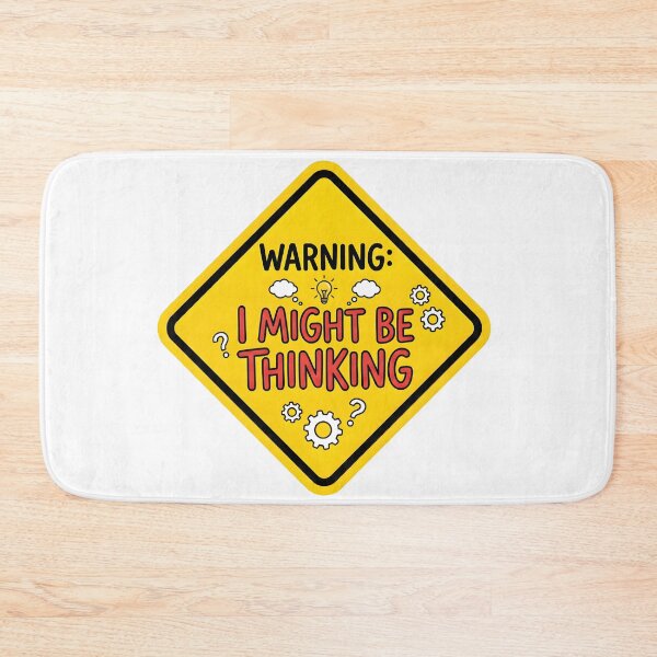 Item preview, thoughtful, warning, board, idea designed and sold by TrueArtVibes.