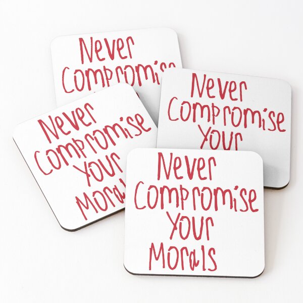 Item preview, Never Compromise Your Morals designed and sold by kinpirks.