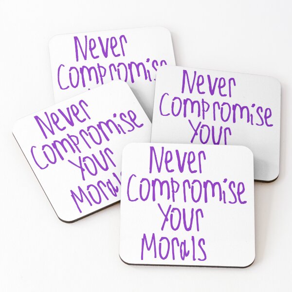 Item preview, Never Compromise Your Morals designed and sold by kinpirks.