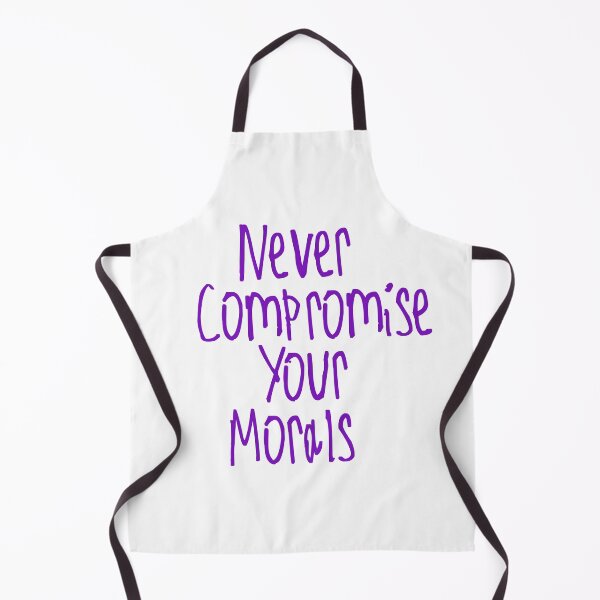 Item preview, Never Compromise Your Morals designed and sold by kinpirks.