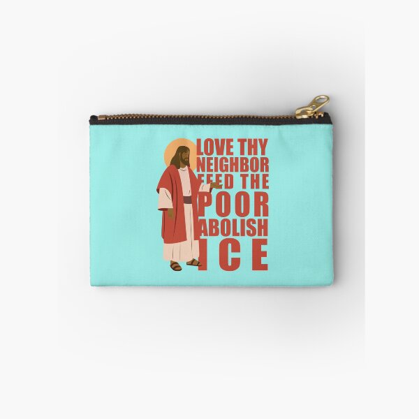 Item preview, Love thy neighbor feed the poor (Abolish ice) designed and sold by remerasnerdas.