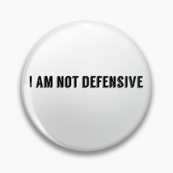 Item preview, I am not defensive  designed and sold by Shanart Lex.