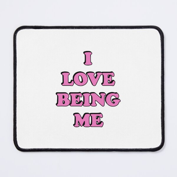 Item preview, I love being me designed and sold by Inspirationmotivation.