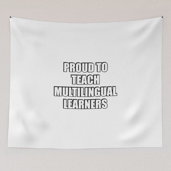 Item preview, Proud To Teach Multilingual Learners - Language teachers, Spanish teacher designed and sold by Inspirationmotivation.