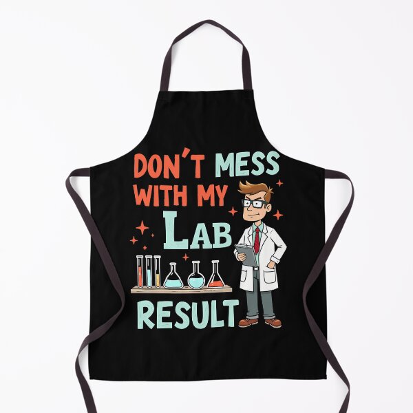 Item preview, Don’t Mess With My Lab Results – Funny Med Student Science Shirt designed and sold by CyfroweMysli.