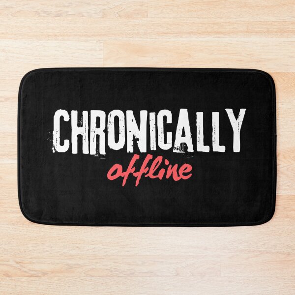 Item preview, Chronically Offline  Offline Is the New Luxury Minimalist Text Design designed and sold by NewRedLady.