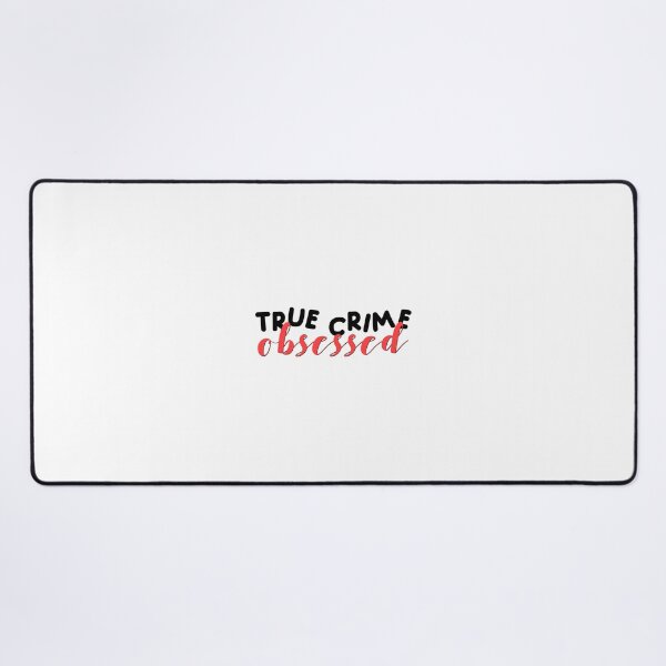Item preview, true crime— true crime obsessed designed and sold by annagcrow.