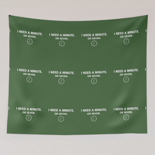 Item preview, I need a minute. Or seven - Funny Small Clock Design. designed and sold by LunaPrintCo.