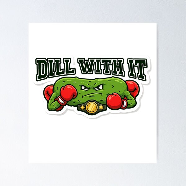 Item preview, "Dill With It" Funny Boxing Pickle Champion Mascot designed and sold by RiotKida.
