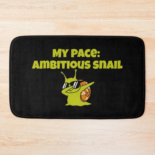 Item preview, My Pace: Ambitious Snail, Sarcasm That Speaks For You designed and sold by JokeAndStyle.