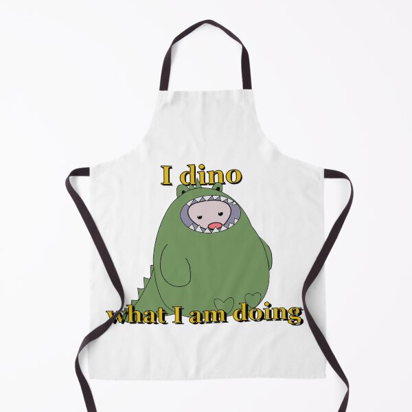 Item preview, I dino what I am doing designed and sold by Zeroskillanimation.