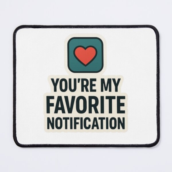 Item preview, favorite Notification designed and sold by tim tal.