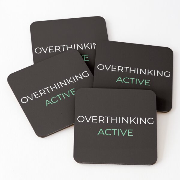Item preview, Overthinking: Active – Relatable Anxiety Humor Quote designed and sold by lowenergyclubco.