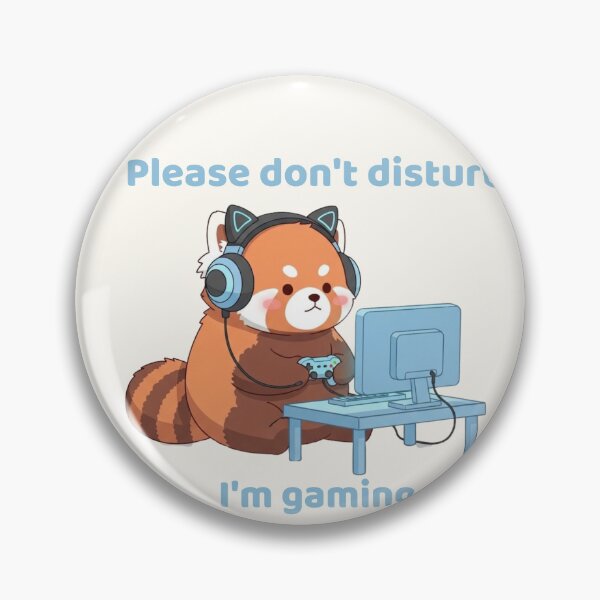 Item preview, Please Don’t Disturb I’m Gaming – Cute Red Panda Gamer designed and sold by soletstudio.