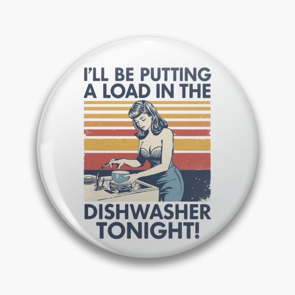 Item preview, I'll be putting a load in the dishwasher tonight! designed and sold by NicMacTees.