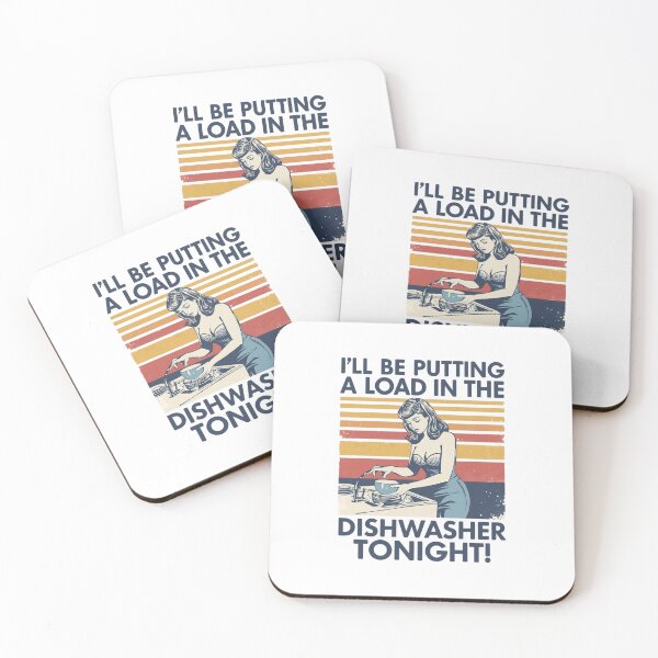 Item preview, I'll be putting a load in the dishwasher tonight! designed and sold by NicMacTees.