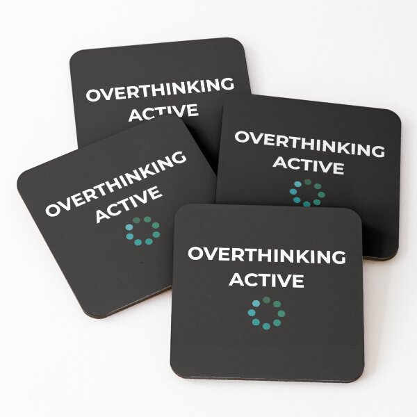 Item preview, Overthinking: Active – Relatable Anxiety Humor Quote designed and sold by lowenergyclubco.