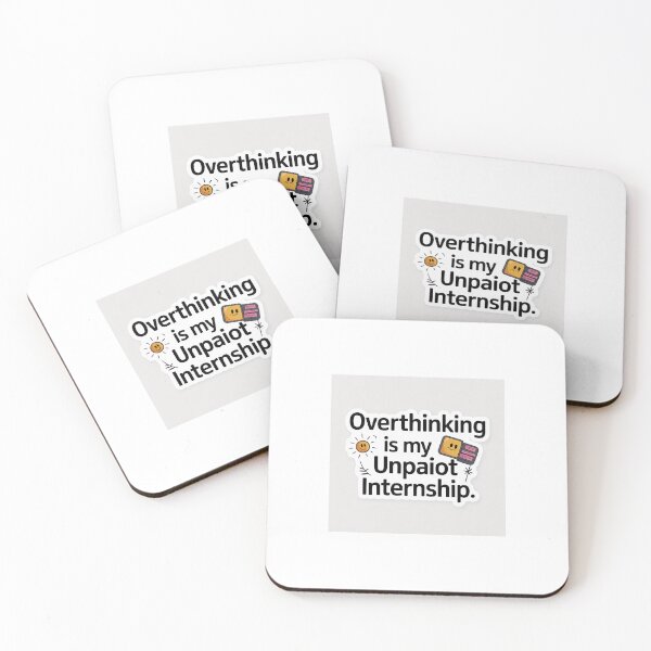 Item preview, Overthinking Is My Unpaid Internship – Funny Relatable Mental Health Sticker designed and sold by ugpankhania.