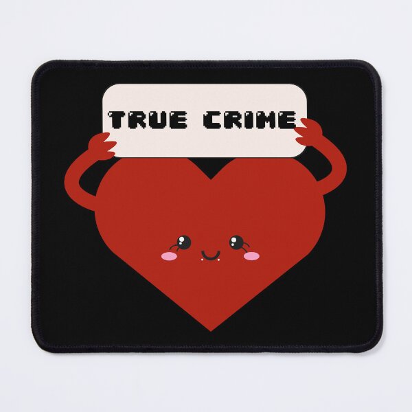 Item preview, I Heart True Crime designed and sold by racharanha.