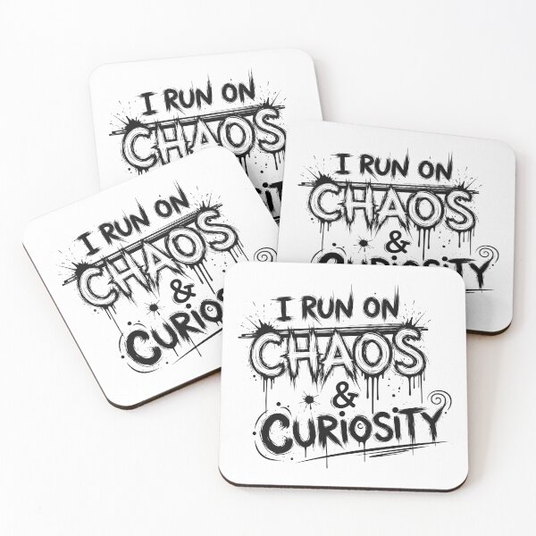 Item preview, I Run on Chaos & Curiosity - Grunge Typographic Design designed and sold by LockjowArt.