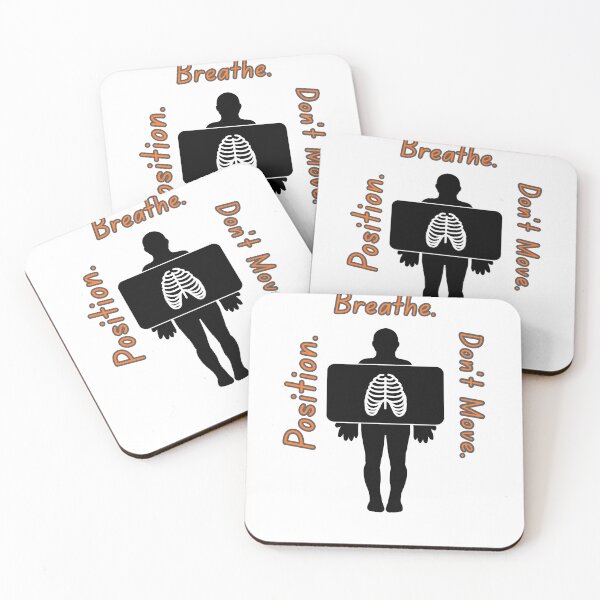 Item preview, Position. Breathe. Don’t Move. radiology tech designed and sold by RJsTees.