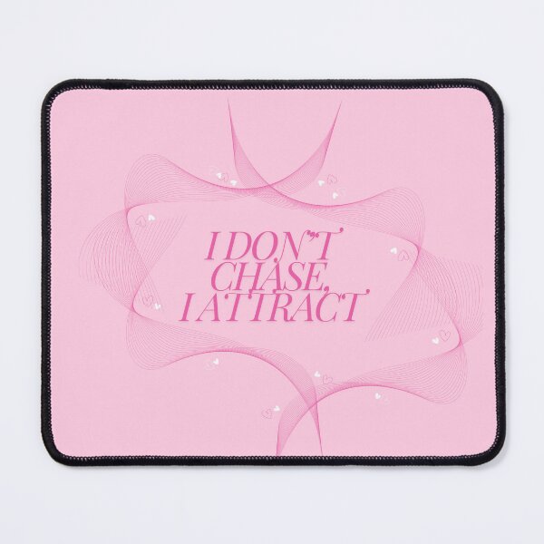 Item preview, I don't chase, I attract Quote, Pink designed and sold by Magic Love Art Print.