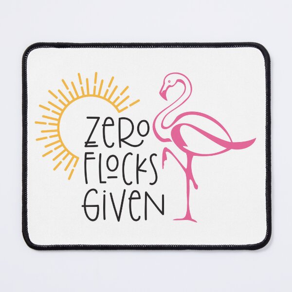 Item preview, Zero Flocks Given designed and sold by Texas Southern Studio.