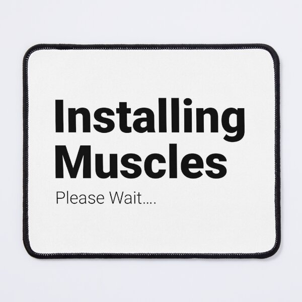 Item preview, Installing Muscles please wait designed and sold by UrbnState.