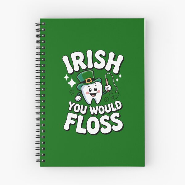 Item preview, Irish You Would Floss St. Pats Dental Design designed and sold by Peter Stawicki.